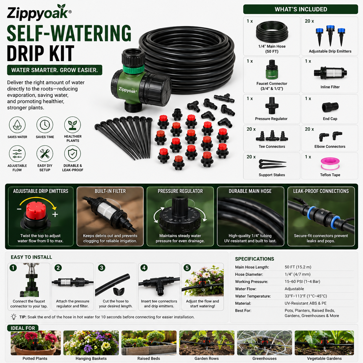 Zippyoak® Self-Watering Drip Kit
