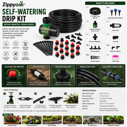 Zippyoak® Self-Watering Drip Kit